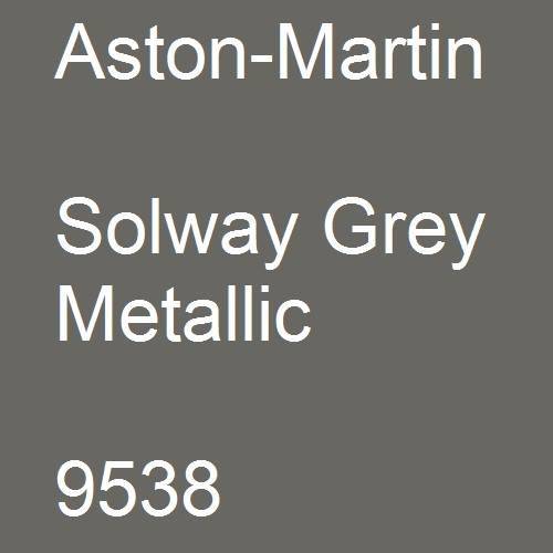 Aston-Martin, Solway Grey Metallic, 9538.